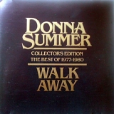 Donna Summer - Walk Away: Collector's Edition - The Best Of 1977-1980