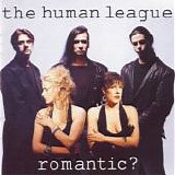 The Human League - Romantic?