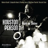 Houston Person - Rain or Shine