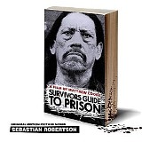 Sebastian Robertson - Survivor's Guide To Prison