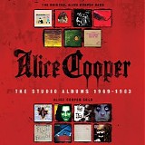 Alice Cooper - The Studio Albums 1969-1983