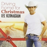 Lee Kernaghan - Driving Home for Christmas