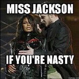 Janet Jackson - Miss Jackson, If You're Nasty