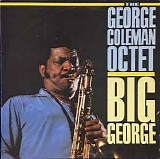 George Coleman - Big George