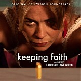 Laurence Love Greed - Keeping Faith (Un Bore Mercher): Series 1