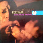 John Coltrane - Live At The Village Vanguard