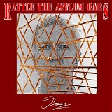 Beau - Rattle The Asylum Bars