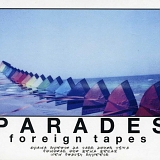 Parades - Foreign Tapes