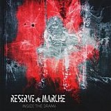 Reserve de Marche - Inside The Drama