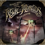 Jeff Wayne - Jeff Wayne's: The War Of The Worlds, The New Generation