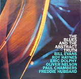 Oliver Nelson - The Blues and The Abstract Truth