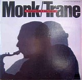 Thelonious Monk - Thelonious Monk & John Coltrane