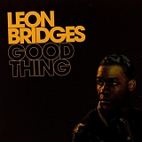 Leon Bridges - Good Thing