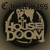 Candlemass - House Of Doom (EP)