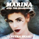 Marina & The Diamonds - Electra Heart