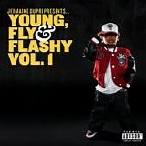Jermaine Dupri - Jermaine Dupri pres. Young, Fly & Flashy Vol. 1