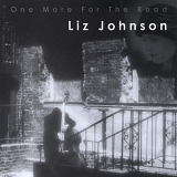 Liz Johnson - One More For The Road