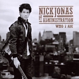 Nick Jonas & The Administration - Who I Am:  Deluxe Edition