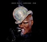 Grace Jones - Hurricane + Hurricane Dub