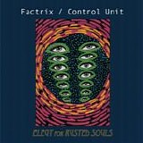 Factrix & Ninni Morgia Control Unit - Elegy For Rusted Souls