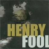 Henry Fool - Henry Fool