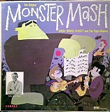 Bobby (Boris) Pickett & The Crypt-Kickers - The Original Monster Mash