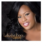 LaKisha Jones - So Glad I'm Me