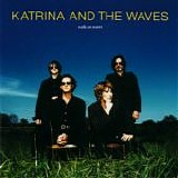 Katrina & The Waves - Walk On Water