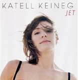 Katell Keineg - Jet