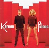 Karmin - Pulses