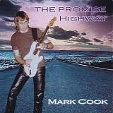 Mark Cook - The Promise Highway