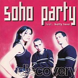 Soho Party - Discovery