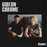 Gideon Chrome - Oceans