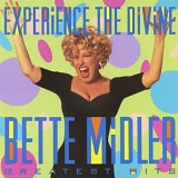 Bette Midler - Experience: Divine Bette Midler Greatest Hits