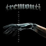 Tremonti - A Dying Machine