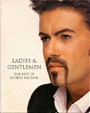 George Michael - Ladies & Gentlemen (The Best Of George Michael)