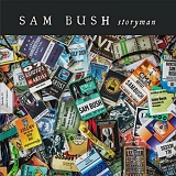 Bush, Sam (Sam Bush) - Storyman