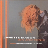 Janette Mason ft. Mornington Lockett & Lea DeLaria - Din & Tonic