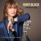 Rory Block - A Woman's Soul: a Tribute to Bessie Smith