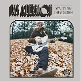 Dan Auerbach - Waiting On A Song