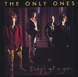 Only Ones - Baby's Got a Gun (Remastered Edition)