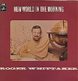 Roger Whittaker - New World in the Morning