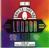 Various artists - The House Sound of London Vol. IV - The Jackin' Zone