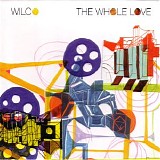 Wilco - The Whole Love