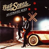 Bob Seger - Ultimate Greatest Hits