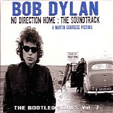 Bob Dylan - The Bootleg Series 7: No Direction Home