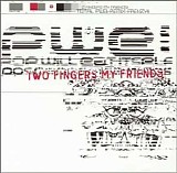 Pop Will Eat Itself - Two Fingers My Friends