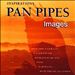 Inspirations - Pan Pipes Images