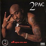 2Pac - All Eyez On Me