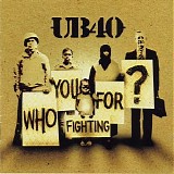 Various artists - Who You Fighting For